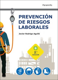 PARANINFO Prevención de riesgos laborales 2.ª edición 2021, Javier Rodrigo Agulló