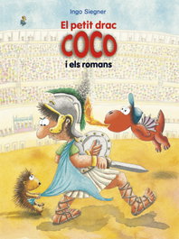 El petit drac Coco i els romans, Ingo Siegner - LA GALERA