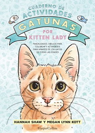 Cuaderno de actividades gatunas, Hannah Shaw - HARPER COLLINS IBERICA