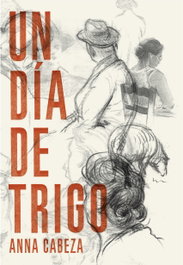 Un día de trigo, Anna Cabeza - BAMBU