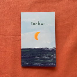 SONHAR, Madalena Bastos - MARIQOSA