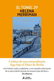 SALAMANDRA, El tunel 29, Helena Merriman - SALAMANDRA