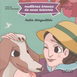 Mulleres Bravas da Nosa Historia, Maria Reimondez y Eva Agra - URCO