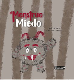 Peonza, El monstruo miedo, María Mercedes Blanco Santos - Peonza
