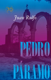 RM VERLAG, Pedro Páramo Edición conmemorativa 70 años, 1955-2025 - Juan Rulfo