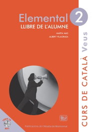 Elemental 2 Veus Llibre Alumne, AA.VV. - ABADIA DE MONTSERRAT