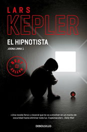 DEBOLSILLO, El hipnotista, Lars Kepler - DEBOLSILLO