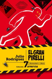 El Gran Pirelli, Julio Rodríguez - Pez de Plata