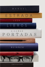 ALIANZA, Leer libros, diseñar portadas - Manuel Estrada