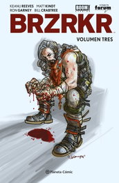 PLANETA COMICS, BRZRKR Tomo nº 03/03, Keanu Reeves y Matt Kindt - PLANETA COMICS