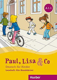 HUEBER, Paul Lisa & Co A1.1 Ein Hundekrimi, Annette Vosswinkel & Lisa Paul - HUEBER