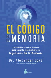 El código de la memoria, Dr. Alexander Loyd - SIRIO EDITORIAL