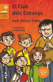 CRUILLA El club dels estranys, Jordi Sierra i Fabra - Vaixell de Vapor