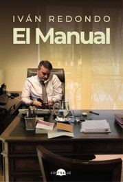 El manual, Iván Redondo - CONTRALUZ EDITORIAL