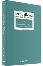 7.Lectio Divina cada día año Ferias Tiempo Ordinario, Giorgio Zevini - VERBO DIVINO