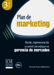 Plan de Marketing, Ricardo Hoyos Ballesteros - ECOE EDICIONES