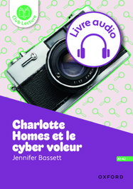 Charlotte Homes et le cyber voleur, OXFORD UNIVERSITY PRESS