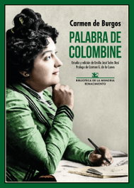 Palabra de Colombine, Carmen de Burgos - RENACIMIENTO EDITORIAL