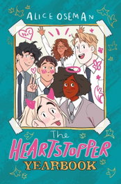 HACHETTE CHILDREN'S GROUP HEARTSTOPPER YEARBOOK, Alice Oseman - HACHETTE CHILDREN'S GROUP