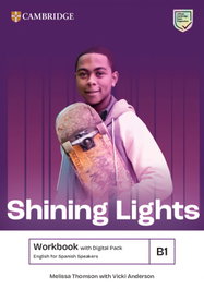 CAMBRIDGE Shining Lights B1 Workbook with Digital Pack English for Spanish Speakers