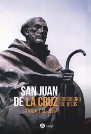 San Juan de la Cruz, Crisógono de Jesús - RIALP
