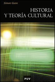 Historia y teoría cultural, Simon Gunn - UNIVERSITAT VALENCIA
