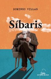 Síbaris, Domingo Villar - GALAXIA