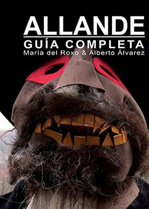 Allande, guía completa, Maria del Roxo / Alberto Alvarez Ruiz - CALECHA