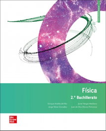 MC GRAW HILL INTERAMERICANA, LA Fisica 2 bach, YANEZ, J/ SAURA - MC GRAW HILL INTERAMERICANA