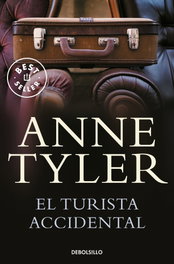 El turista accidental, Anne Tyler - DEBOLSILLO