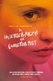 La (des)enseñanza de Cameron Post, Emily M. Danforth - UMBRIEL