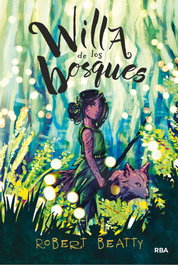 Willa de los bosques, Robert Beatty - RBA MOLINO