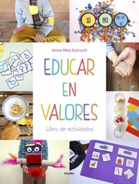 GRIJALBO, Educar en valores. Libro de actividades, Anna Mas Estruch - GRIJALBO