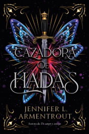 Cazadora de hadas, Jennifer L. Armentrout - TITANIA
