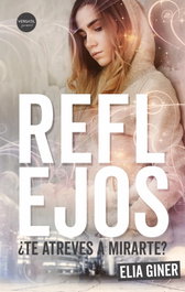 Reflejos, Elia Giner - VERSATIL EDICIONES
