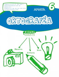 ANAYA, ORTOGRAFIA 6 - ANAYA