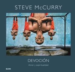 Devoción, Steve McCurry - BLUME