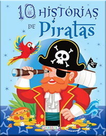 GIRASSOL EDIÇOES, 10 HISTORIAS DE PIRATAS - VV.AA.