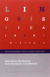 Marcadores del discurso. De descripcion a definicion, Heidi Aschenberg - IBEROAMERICANA - VERVUERT
