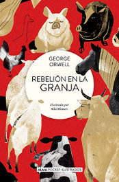 Rebelión en la granja (Pocket), George Orwell - EDITORIAL ALMA
