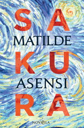 SAKURA, Matilde Asensi - LA ESFERA DE LOS LIBROS