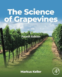 THE SCIENCE OF GRAPEVINES, Keller - ACADEMIC PRESS