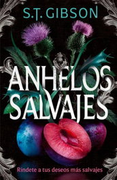 Anhelos salvajes, S. T. Gibson - SOMBRAS
