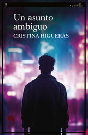 Un asunto ambiguo, Cristina Higueras - ALREVES