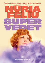 Núria Feliu. Supervedet, Òscar Dalmau - FUNDACION CAIXA CATALUNYA