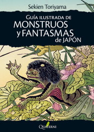 Guía de monstruos y fantasmas de Japón, Sekien Toriyama - Editorial Quaterni