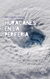 La Oveja Roja, Huracanes en la periferia, Angela Martinez Fernandez