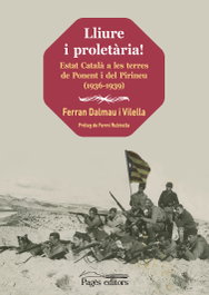 Lliure i proletària!, Ferran Dalmau Vilella - PAGES EDITORS