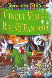 ESTRELLA POLAR Cinquè viatge al Regne de la Fantasia, Geronimo Stilton - Geronimo Stilton