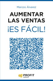 Aumentar Las Ventas Es Facil !, Alvarez Marcos - PROFIT